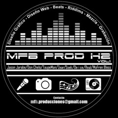 MFB PROD H2 ft MaFren Bless - Saludo a Arca Negra