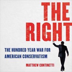 ❤[READ]❤ The Right: The Hundred-Year War for American Conservatism