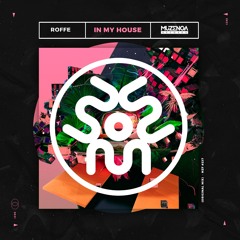Roffe - In The House (Original Mix) | FREE DOWNLOAD
