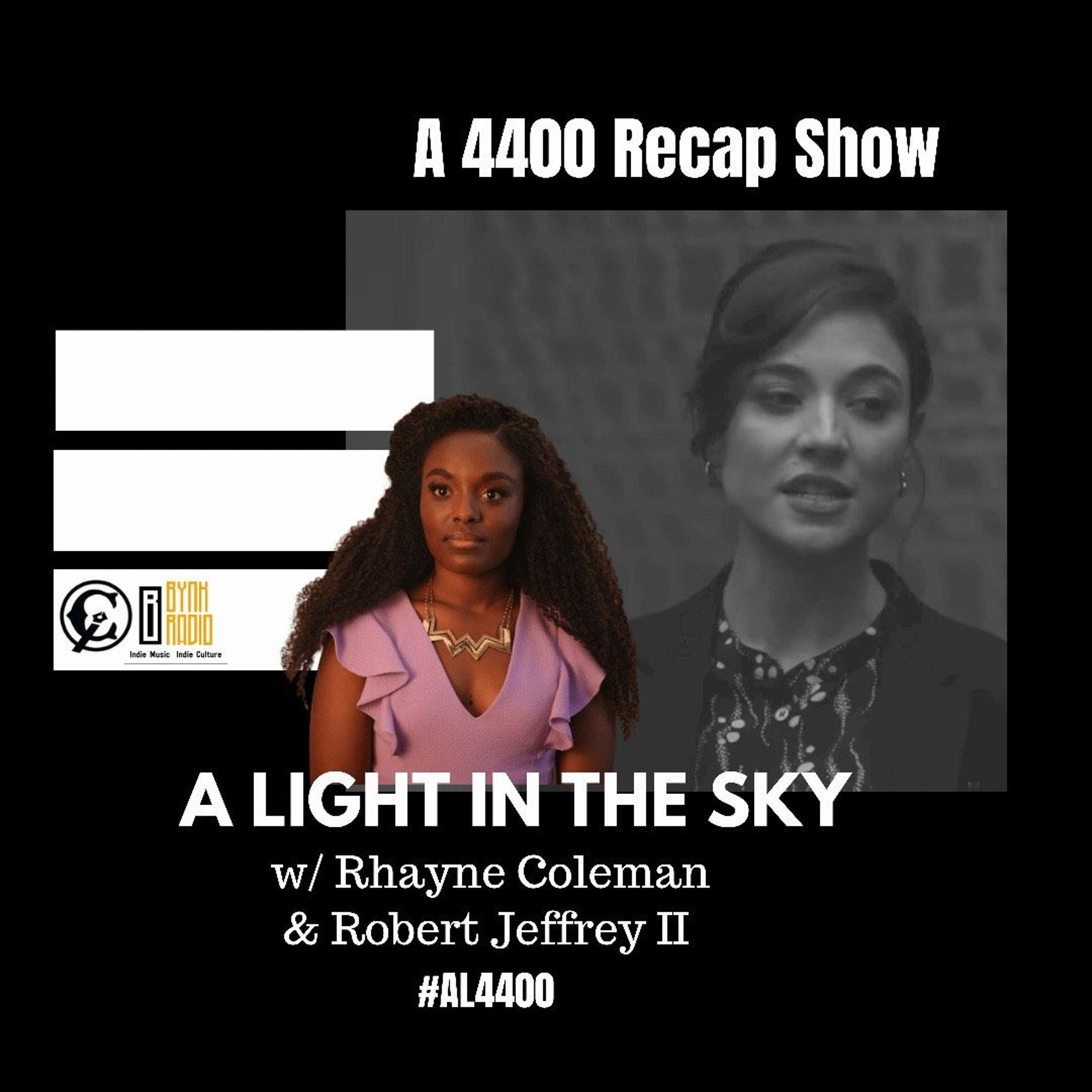 A Light in the Sky | CW 4400 S1E3: "That LaDonna Life" with Robert Jeffrey episode artwork