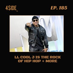Ep #185: LL Cool J Is The Rock of Hip Hop + More