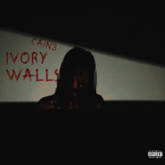 Ivory Walls (Prod By 5inco)