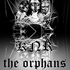 The Orphans (FREE DOWNLOAD)