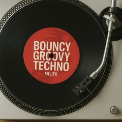 Bouncy Groovy Techno