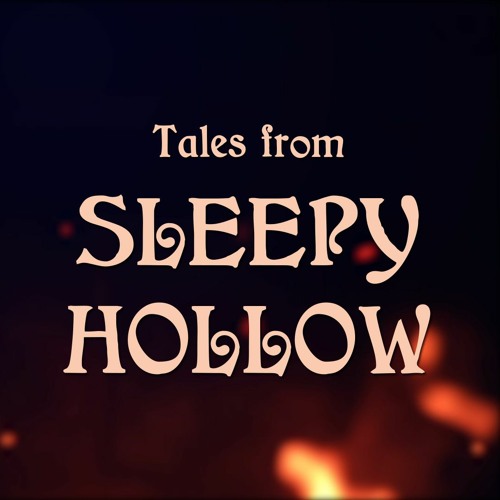 The Call Of Sleepy Hollow