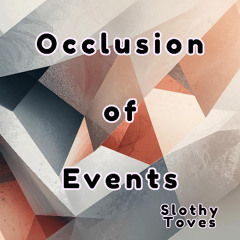 Occlusion of Events