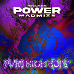 Power (PV1N Kick Edit)
