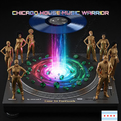 Yeah - Chicago House Music Warrior