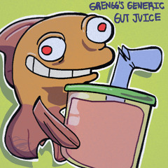 Grengg’s generic gut juice