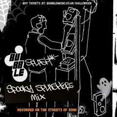 Bubble X Splash: Spooky Splashers Mix