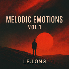 LE:LONG – Melodic Emotions Vol.1