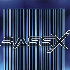 Bass X - No, No, No