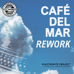 Café del Mar Rework