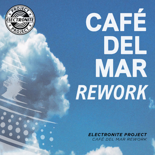 Café del Mar Rework