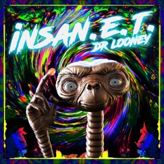 Dr Looney - Insan ET