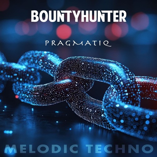 Bountyhunter - Melodic Techno set - Pragmatiq