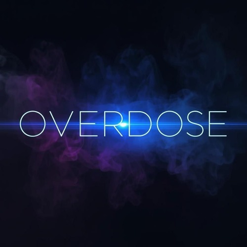 OVERDOSE
