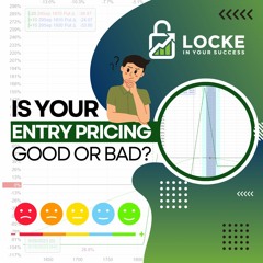 Is Your Entry Pricing Good or Bad?