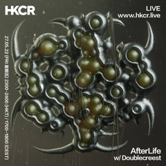 AfterLife w/ Doublecreest -  27/05/2022