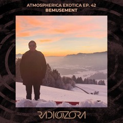 BEMUSEMENT | Atmospherica Exotica Ep. 42 | 16/06/2022