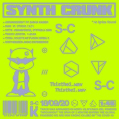 SYNTH CRUNK