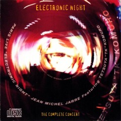 Jean Michael Jarre - [1988] [FLAC] Paris Live `Electronic Night`