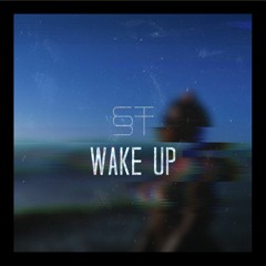 Wake Up