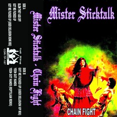 MISTER STICKTALK - GOT ME FUCKED UP