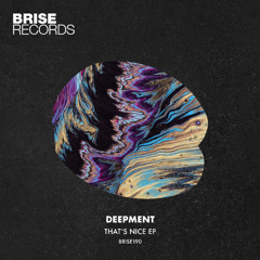 Deepment - That's Nice