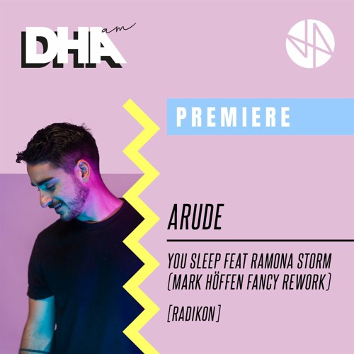 Premiere: Arude - You Sleep Feat Ramona Storm (Mark Hoffen Fancy Rework)[Radikon]