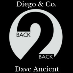 Diego & Co.: B2B Dave Ancient