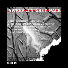 Love Is Gone (Sweep J ＆ Grey ＆ HOWL Remix)