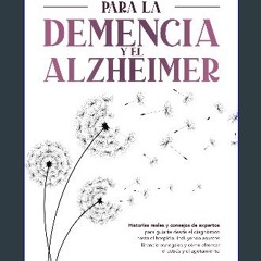 Ebook PDF  ❤ Guía del Cuidador para la Demencia y el Alzheimer: Historias reales y consejos de exp