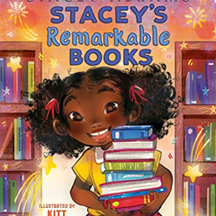 ACCESS KINDLE 📙 Stacey's Remarkable Books by  Stacey Abrams &  Kitt Thomas KINDLE PD