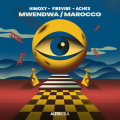 HiMoxY, Firevibe, Achex - Marocco [Altersoul Music] - Afro House