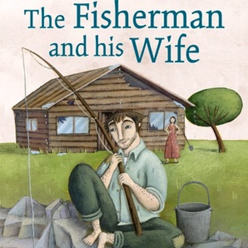 Stream The Fisherman & His Wife from WKTB