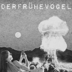 DERVOGEL - GOTLATE   K0LLEKTIV/TURMSTRASSE {gettinLate} Mash-up