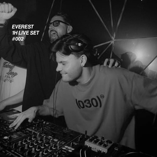 Everest 1h Live Set #002