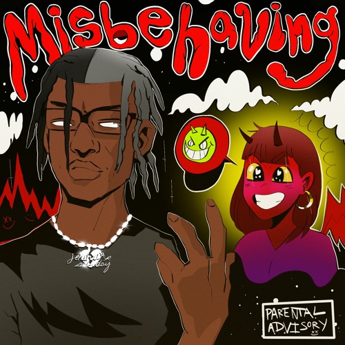 Misbehaving (prod. jetsonmade )
