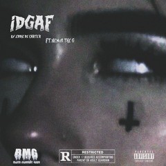 Idgaf(feat.VenusThe G)