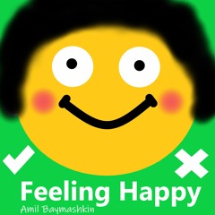 Feeling Happy