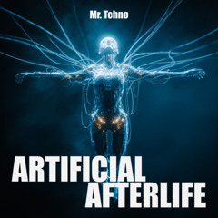 Artificial Afterlife