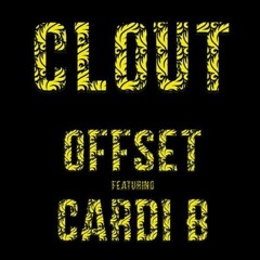 CLOUT - Offset ft. Cardi B Prod. PRPHXY
