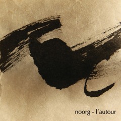 Noorg - L'autour