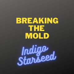 Breakin' The Mold