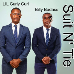 Suit N' Tie - Ft. Billy Badass
