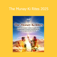 YourLurn.com Marcela Lobos - The Munay-Ki Rites 2025
