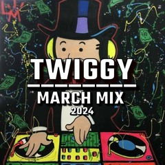 Twiggy- March Mix 24
