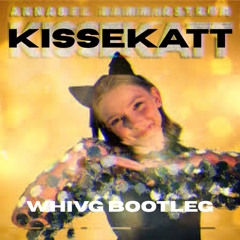 Kissekatt - WHIVG Remix