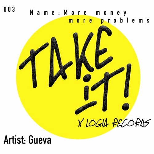 LTI03 Gueva - More Money More Problems - (Original Mix)[FREE DOWNLOAD]